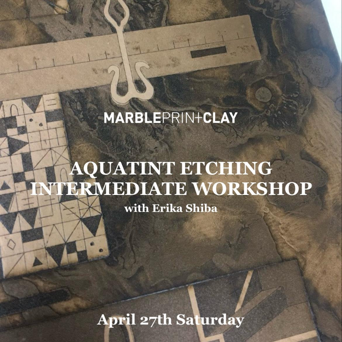 Aquatint Etching : Intermediate Etching Course with Erika Shiba