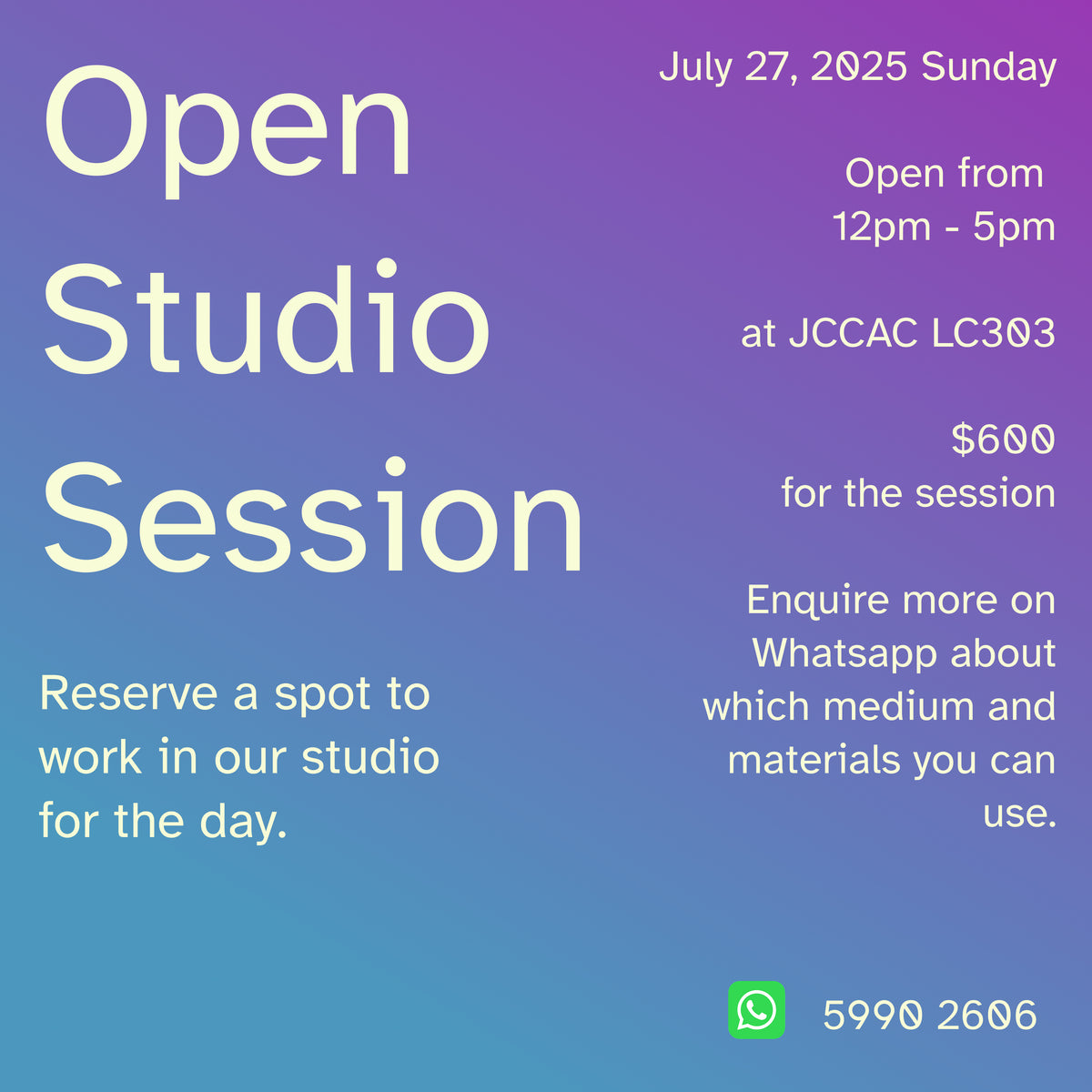 Open Studio July 27, 2025