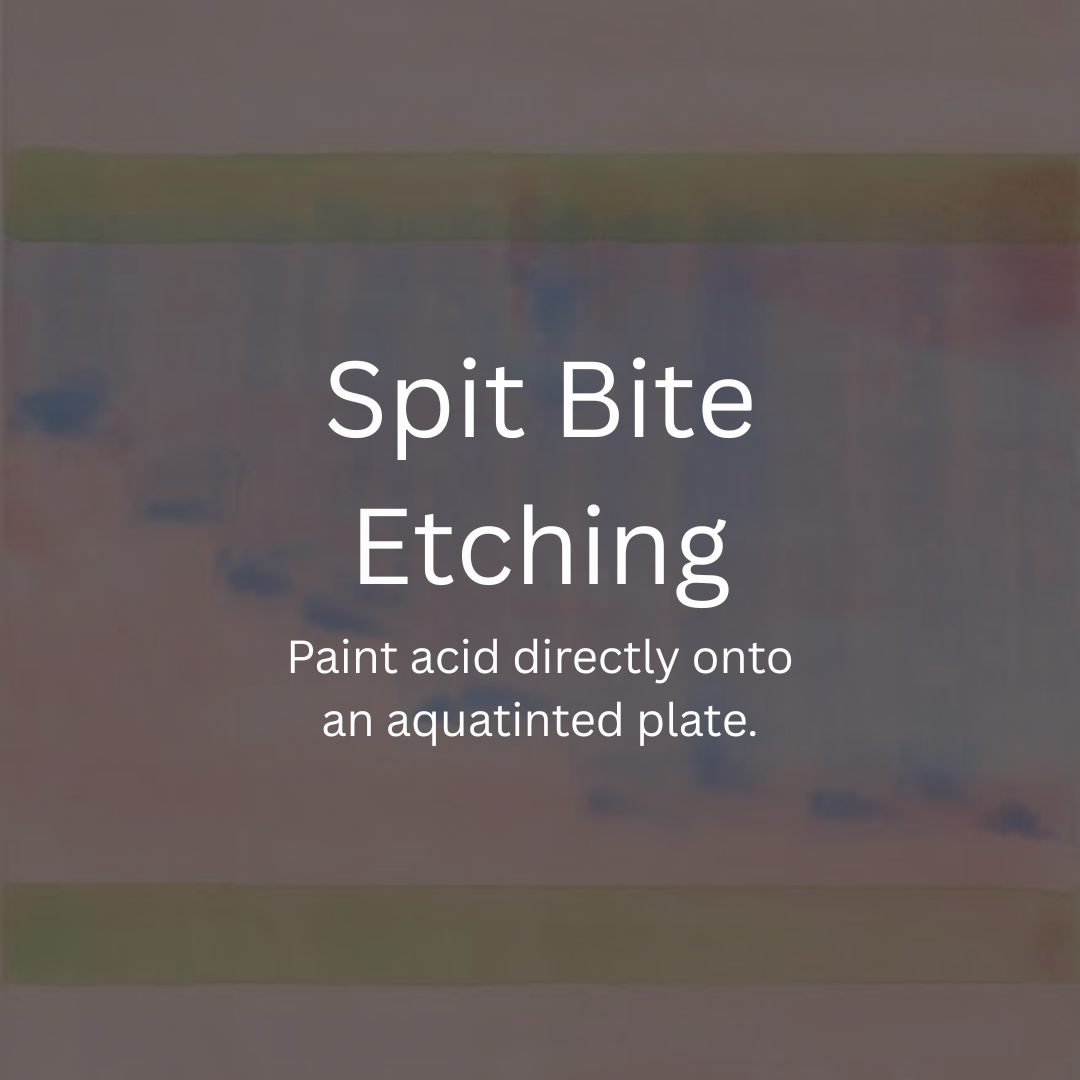 Spit Bite Etching Workshop