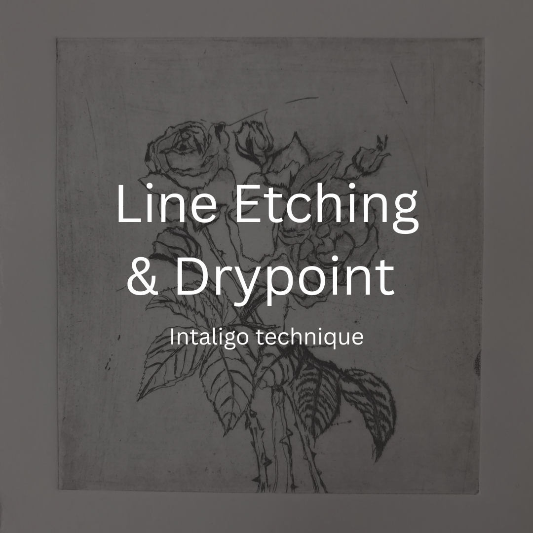 Line Etching & Drypoint - Beginner friendly Intaglio Course 4hrs