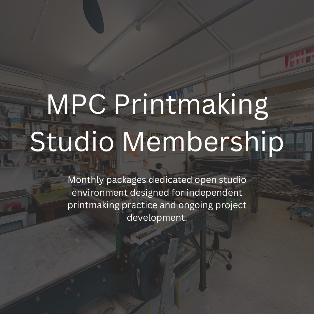 MPC Printmaking Studio Membership