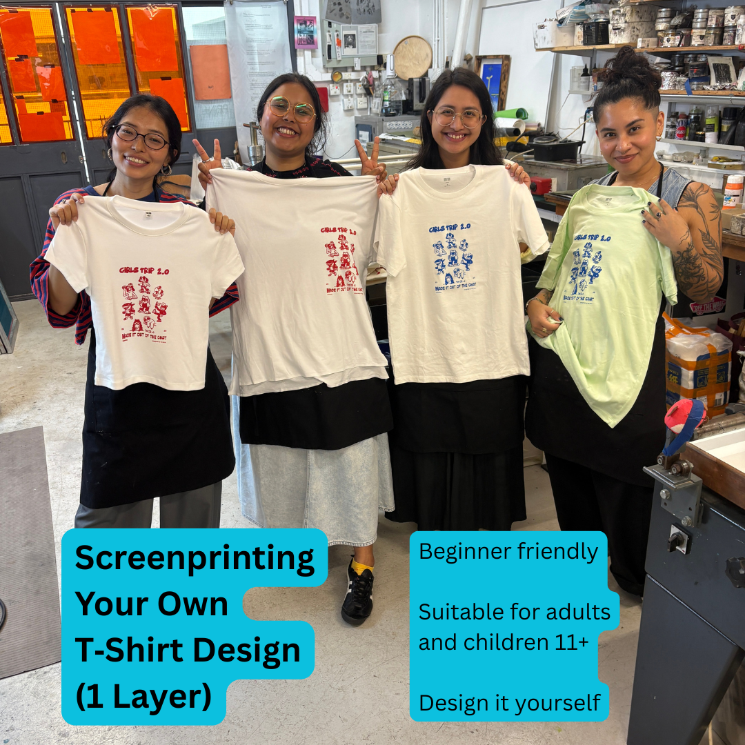 Screenprinting Your Own T‑Shirt Design 2hrs (1 Layer)